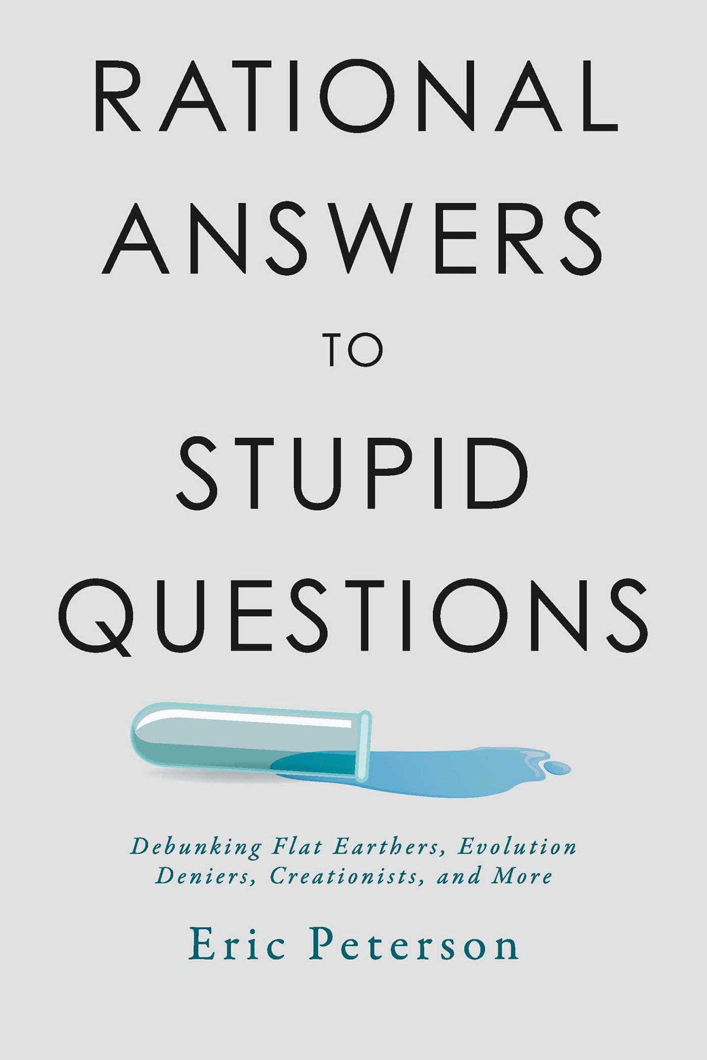 Rational Answers to Stupid Questions (with signature!)